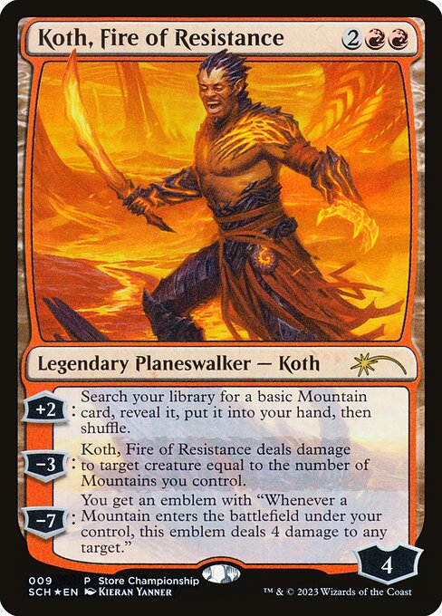 Koth, Fire of Resistance 9