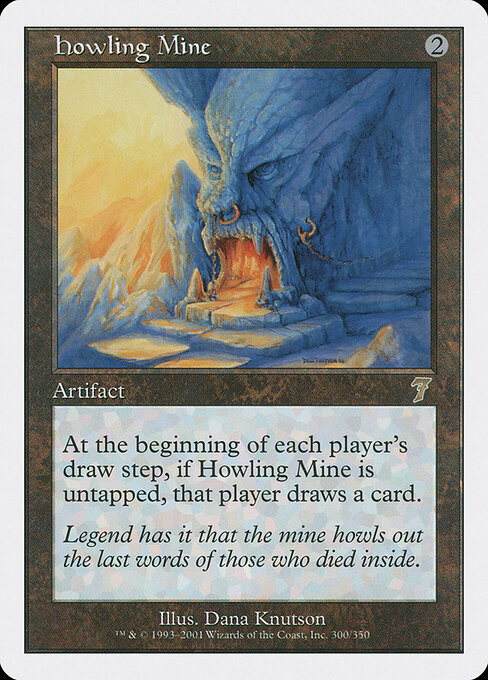 Howling Mine 300