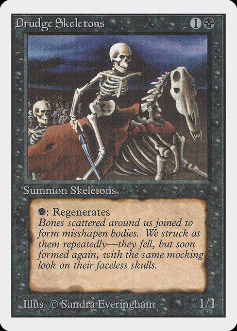 Drudge Skeletons 107