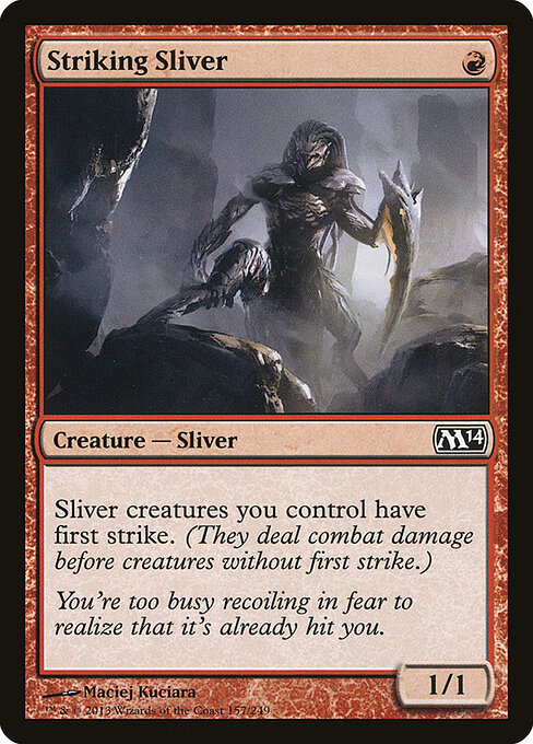 Striking Sliver 157