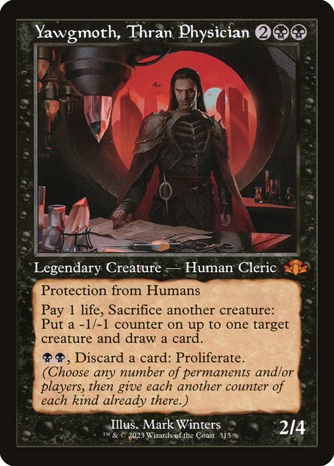 Yawgmoth, Thran Physician 315