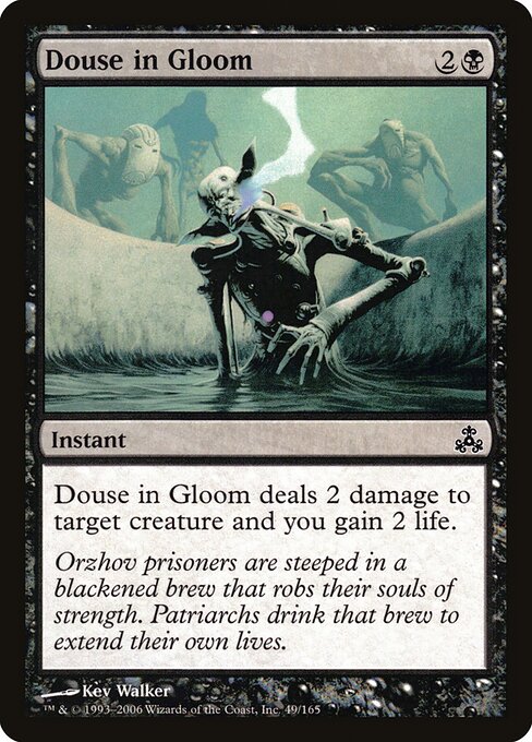 Douse in Gloom 49