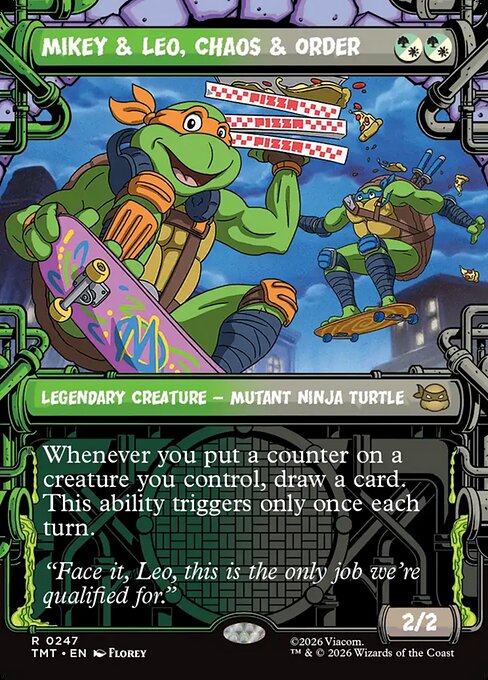 Mikey & Leo, Chaos & Order 247