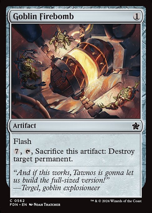 Goblin Firebomb 562