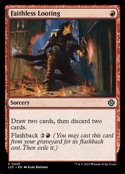 Faithless Looting 225