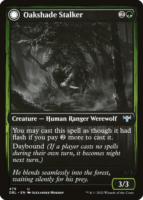 Oakshade Stalker // Moonlit Ambusher 479
