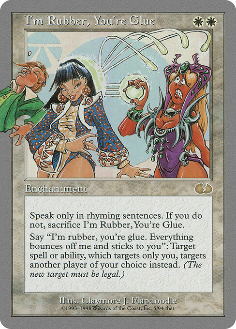 I'm Rubber, You're Glue 5