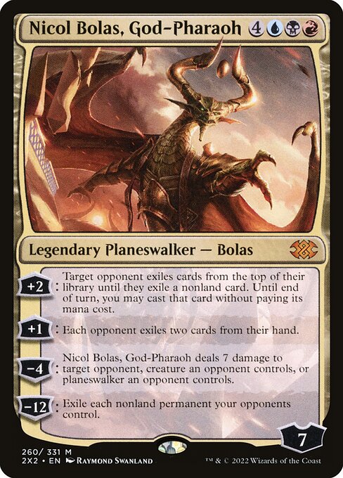 Nicol Bolas, God-Pharaoh 260