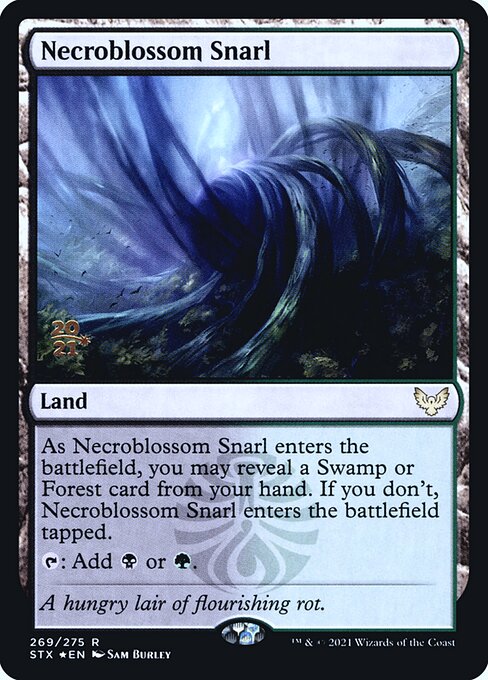 Necroblossom Snarl 269s