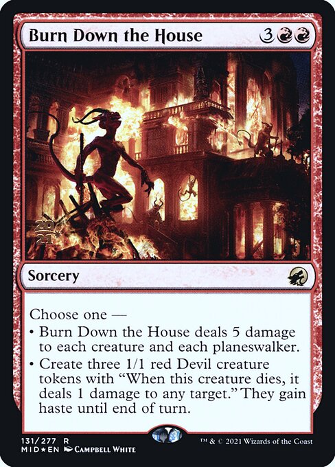 Burn Down the House 131s