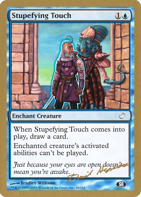 Stupefying Touch dh48sb