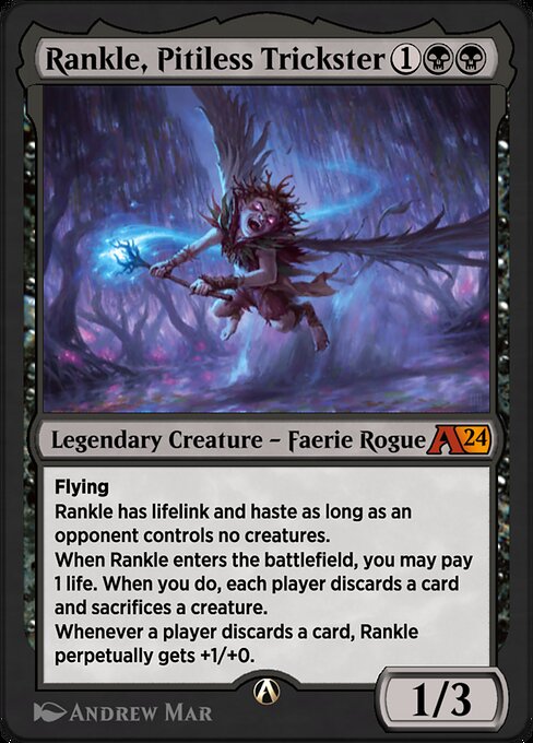 Rankle, Pitiless Trickster 11