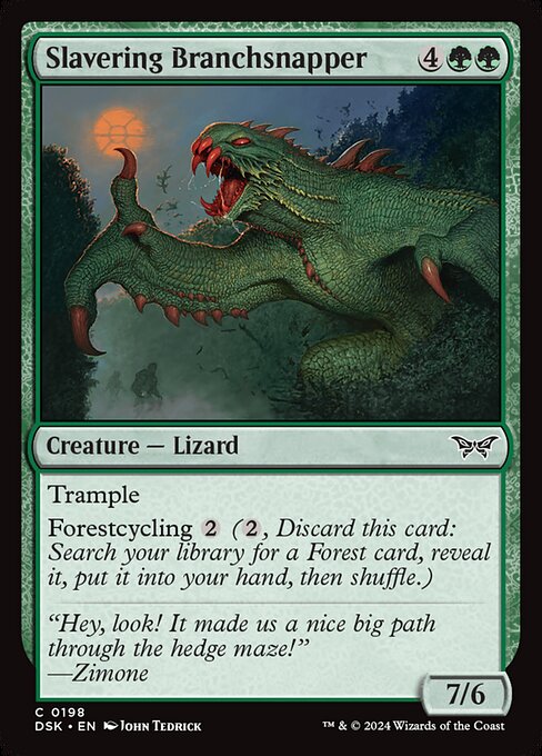 Slavering Branchsnapper 198