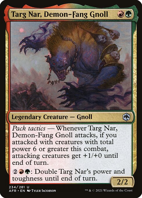 Targ Nar, Demon-Fang Gnoll 234