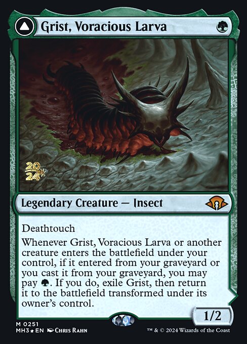 Grist, Voracious Larva // Grist, the Plague Swarm 251s