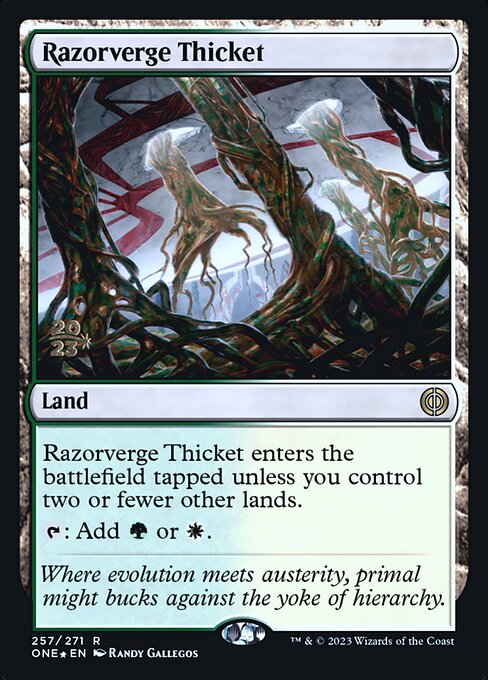 Razorverge Thicket 257s