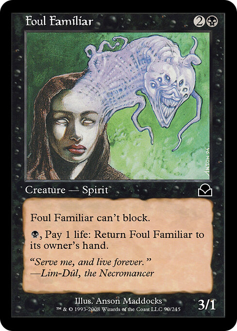 Foul Familiar 90