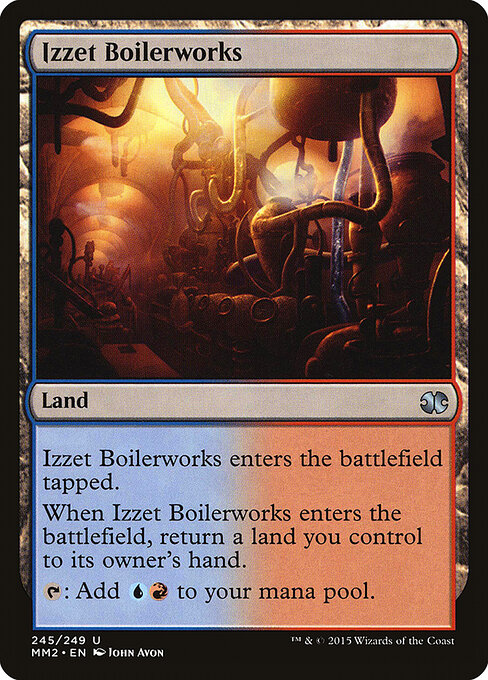 Izzet Boilerworks 245