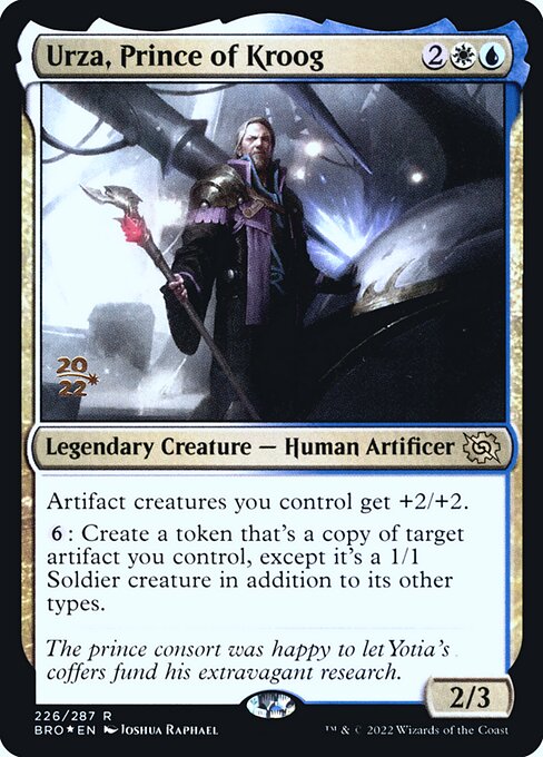 Urza, Prince of Kroog 226s