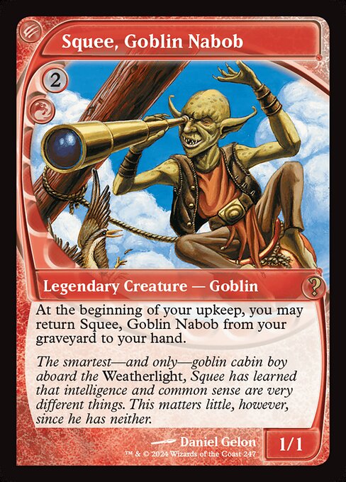 Squee, Goblin Nabob 247