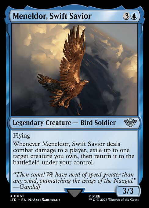 Meneldor, Swift Savior 62