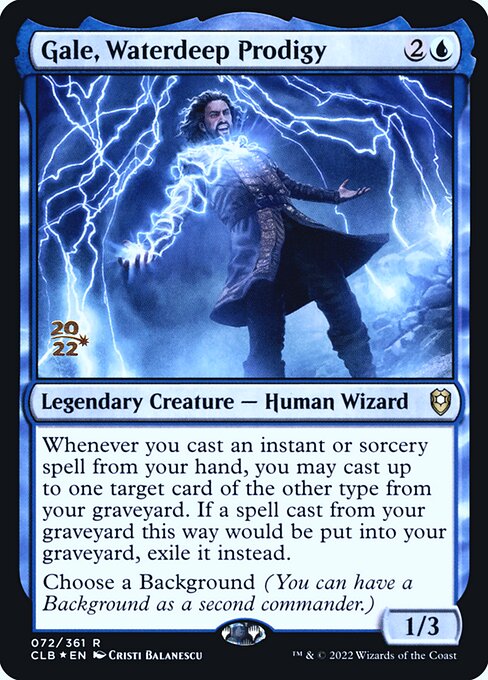 Gale, Waterdeep Prodigy 72s