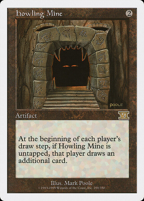 Howling Mine 290