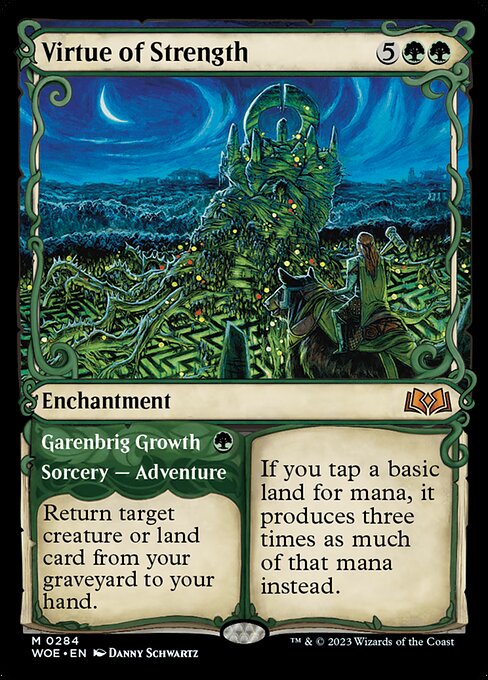 Virtue of Strength // Garenbrig Growth 284