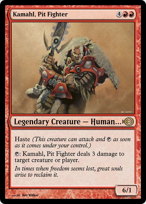 Kamahl, Pit Fighter 36088