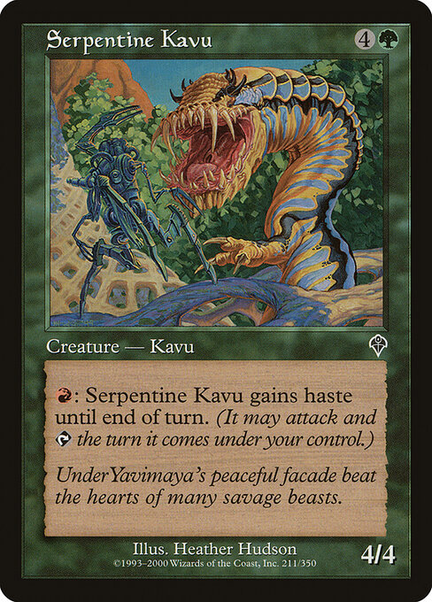 Serpentine Kavu 211