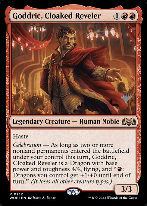 Goddric, Cloaked Reveler 132p