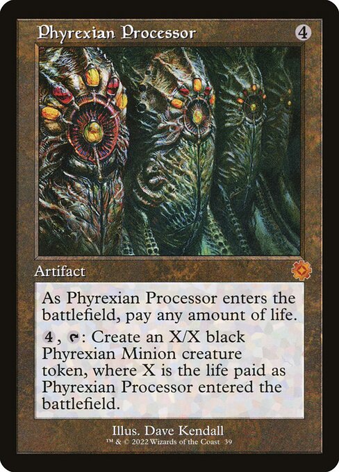 Phyrexian Processor 39