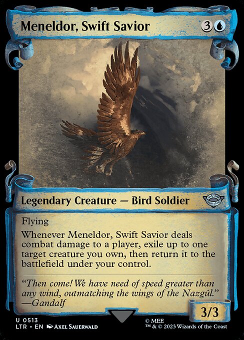 Meneldor, Swift Savior 513