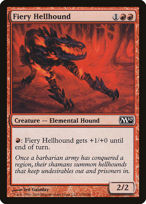 Fiery Hellhound 135