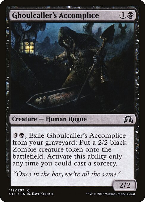 Ghoulcaller's Accomplice 112