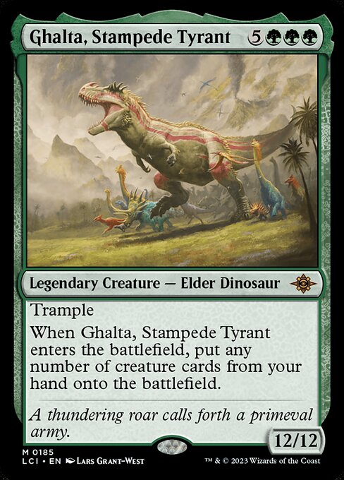 Ghalta, Stampede Tyrant 185