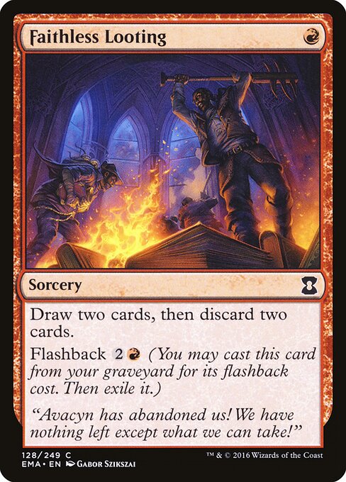Faithless Looting 128