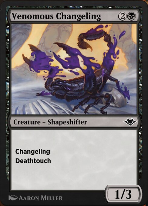 Venomous Changeling 400