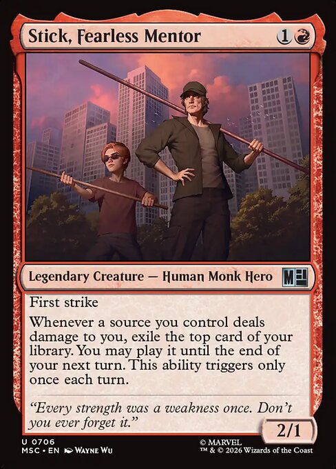 Stick, Fearless Mentor 706