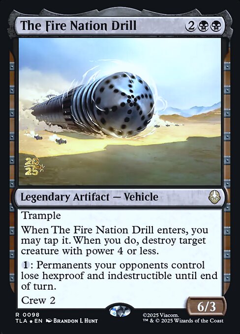 The Fire Nation Drill 98s