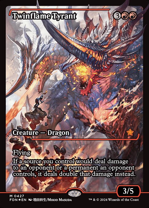 Twinflame Tyrant 427