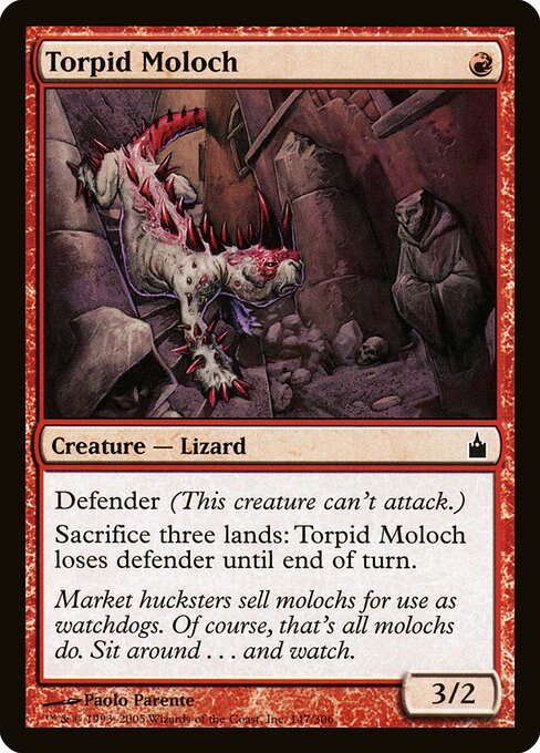 Torpid Moloch 147
