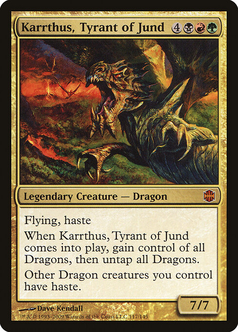 Karrthus, Tyrant of Jund 117