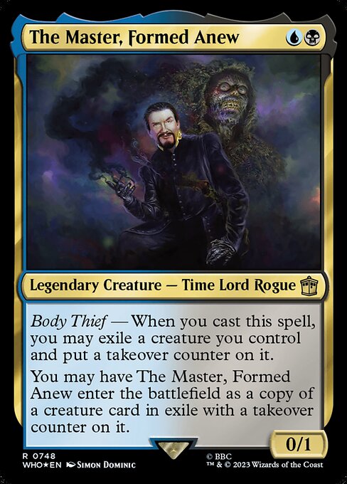 The Master, Formed Anew 748