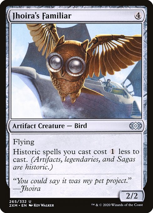 Jhoira's Familiar 265