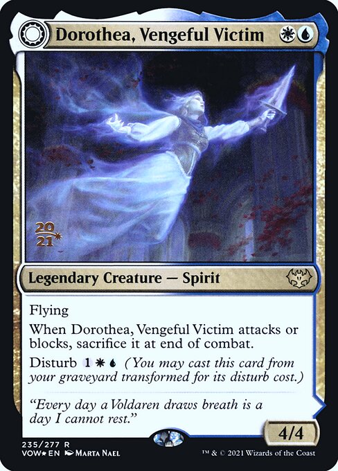 Dorothea, Vengeful Victim // Dorothea's Retribution 235s