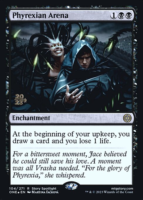 Phyrexian Arena 104s