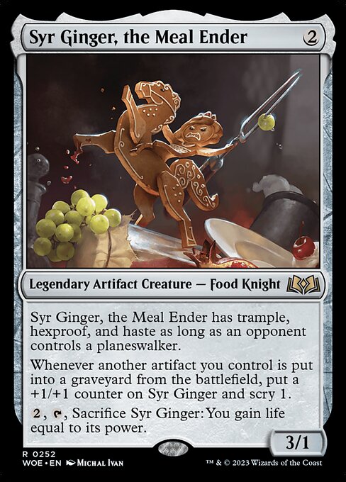 Syr Ginger, the Meal Ender 252