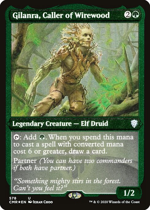 Gilanra, Caller of Wirewood 578