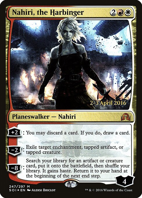 Nahiri, the Harbinger 247s